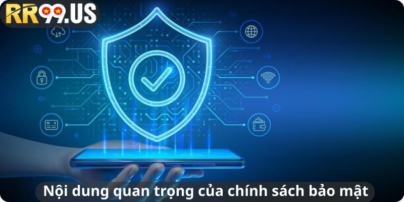 Nội dung quan trọng của chính sách