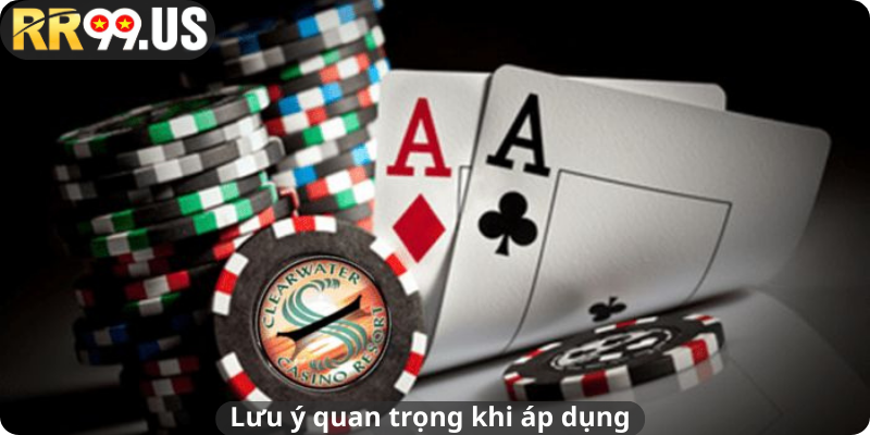 Lưu ý quan trọng khi áp dụng